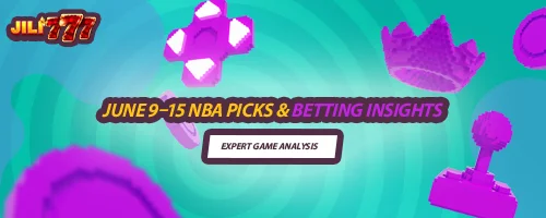 June 9–15 NBA Picks and Betting Insights: Expert Game Analysis